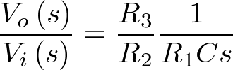 \[\frac{{{V_o}\left( s \right)}}{{{V_i}\left( s \right)}} = \frac{{{R_3}}}{{{R_2}}}\frac{1}{{{R_1}Cs}}\]