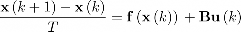 \[\frac{{{\bf{x}}\left( {k + 1} \right) - {\bf{x}}\left( k \right)}}{T} = {\bf{f}}\left( {{\bf{x}}\left( k \right)} \right)\, + {\bf{Bu}}\left( k \right)\]