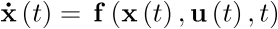 \[\,{\bf{\dot x}}\left( t \right) = \,{\bf{f}}\left( {{\bf{x}}\left( t \right),{\bf{u}}\left( t \right),t} \right)\]