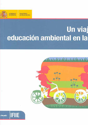 Un viaje por la educación ambiental en la escuela
