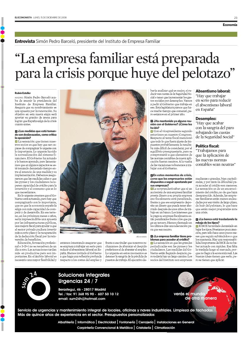 Simón Pedro Barceló. Presidente IEF. La Empresa Familiar está preparada para la crisis porque huye del Pelotazo.