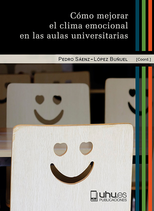 Cómo mejorar el clima emocional en las aulas universitarias. Servicio de publicaciones de la Universidad de Huelva.