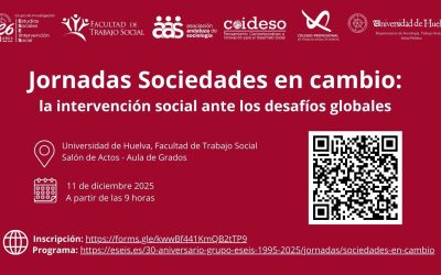 El jueves 11: Sociedades en cambio: la intervención social ante los desafíos globales