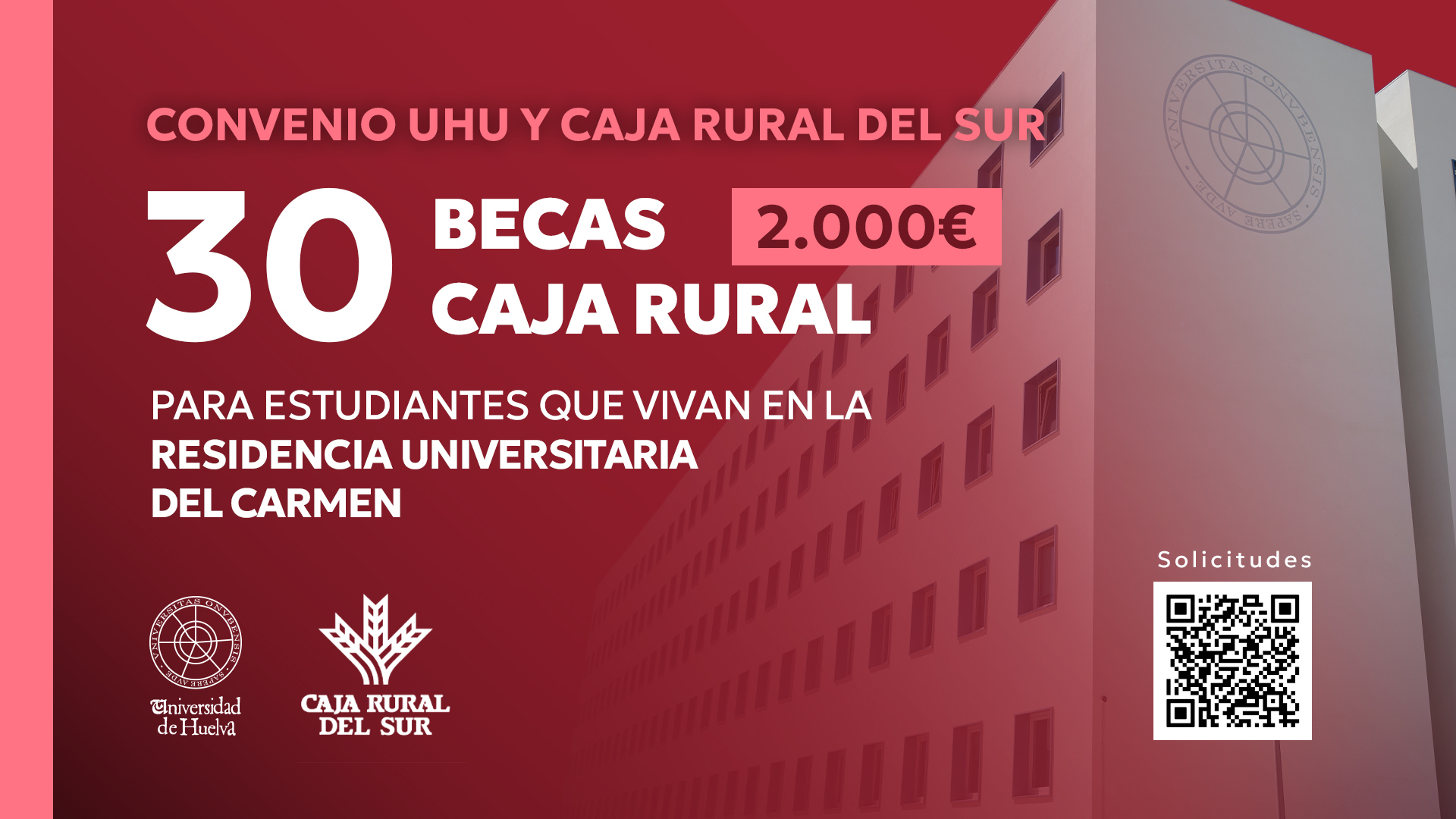Últimos días para solicitar las becas Residencia y Máster Caja Rural del Sur-UHU