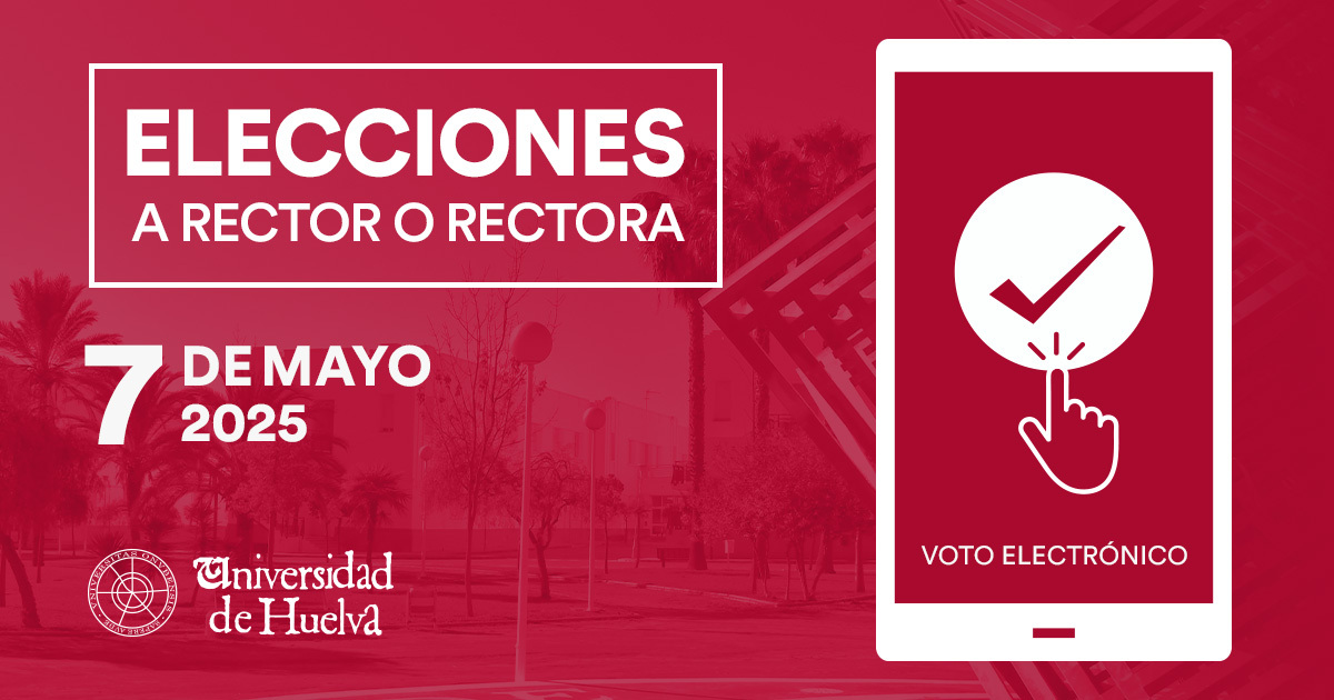 La UHU celebrará las elecciones al Rectorado el próximo 7 de mayo mediante voto electrónico