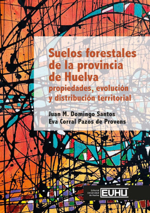 Imagen de portada de Suelos forestales de la provincia de huelva