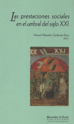 Imagen de portada de Las prestaciones sociales en el  umbral del s.xxi