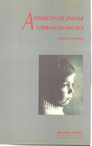 Imagen de portada de Adquisición del lenguaje y deprivación afectiva