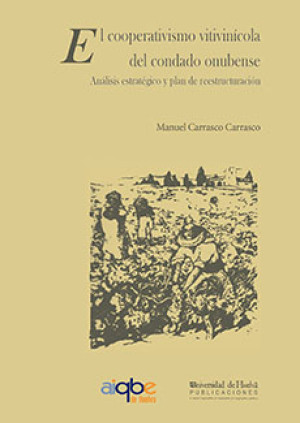 Imagen de portada de El cooperativismo vitivinícola del condado onubense