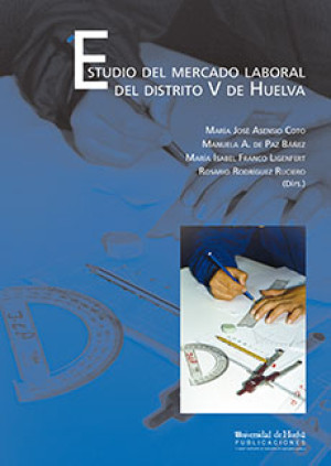 Imagen de portada de Estudio del mercado laboral del distrito v de huelva