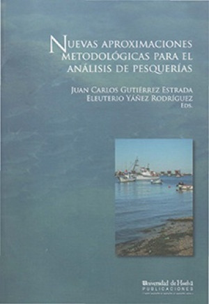 Imagen de portada de Nuevas aproximaciones metodológicas para el análisis de pesquerías