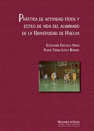 Imagen de portada de Práctica de actividad física y estilo de vida del alumnado de la universidad de huelva