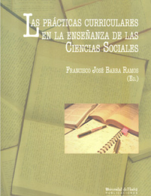Imagen de portada de Las prácticas curriculares en la enseñanza de las ciencias sociales
