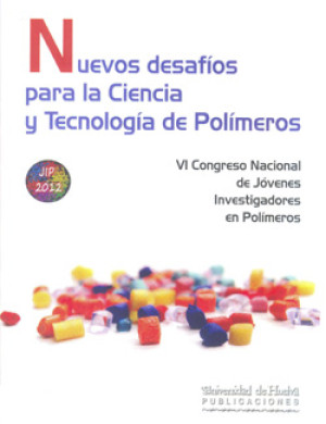 Imagen de portada de Nuevos desafíos para la ciencia y tecnología de polímeros