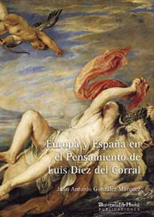 Imagen de portada de Europa y españa en el pensamiento de luis díez del corral