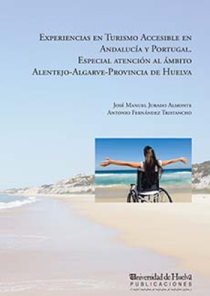 Imagen de portada de Experiencias en turismo accesible en andalucía y portugal