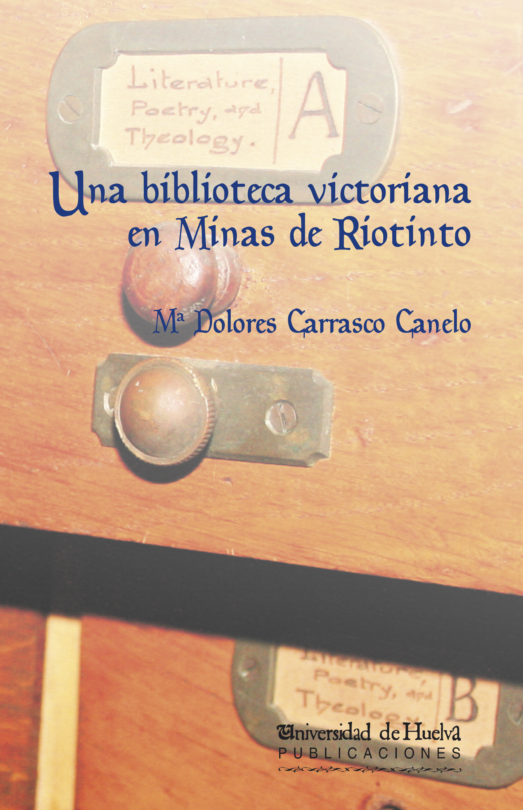 Portada de Una biblioteca victoriana en Minas de Riotinto