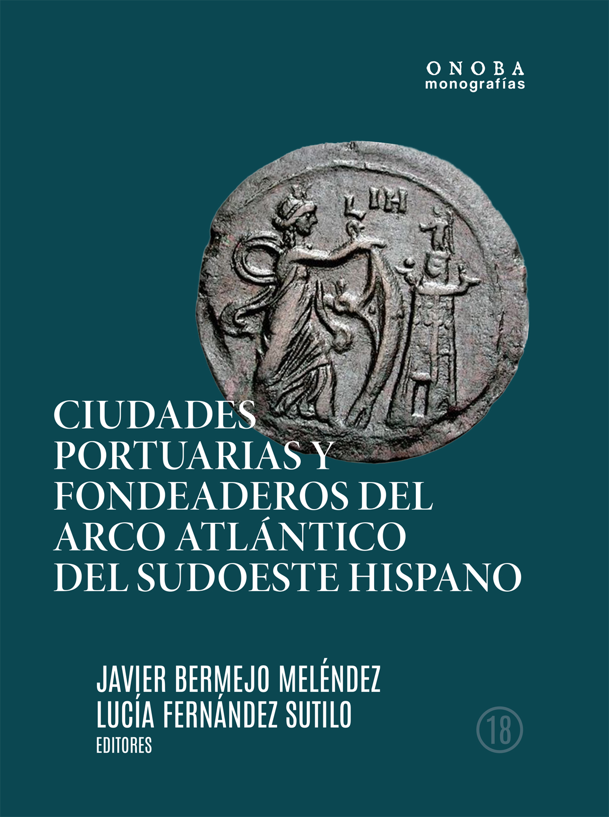 Portada de Ciudades portuarias y fondeaderos del arco atl�...