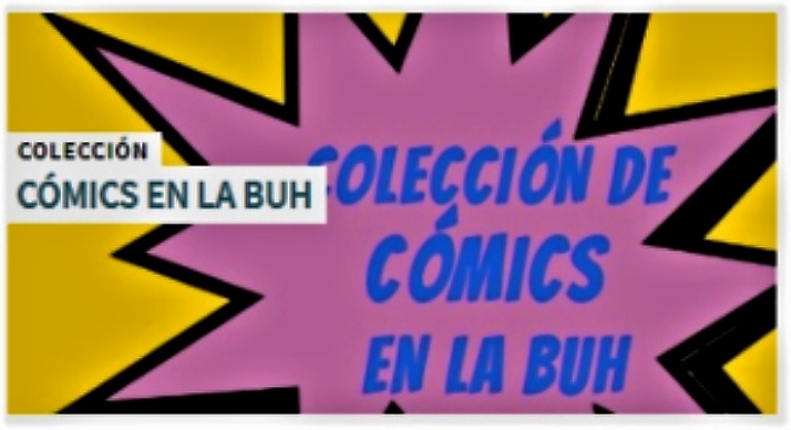 Cómics en la BUH