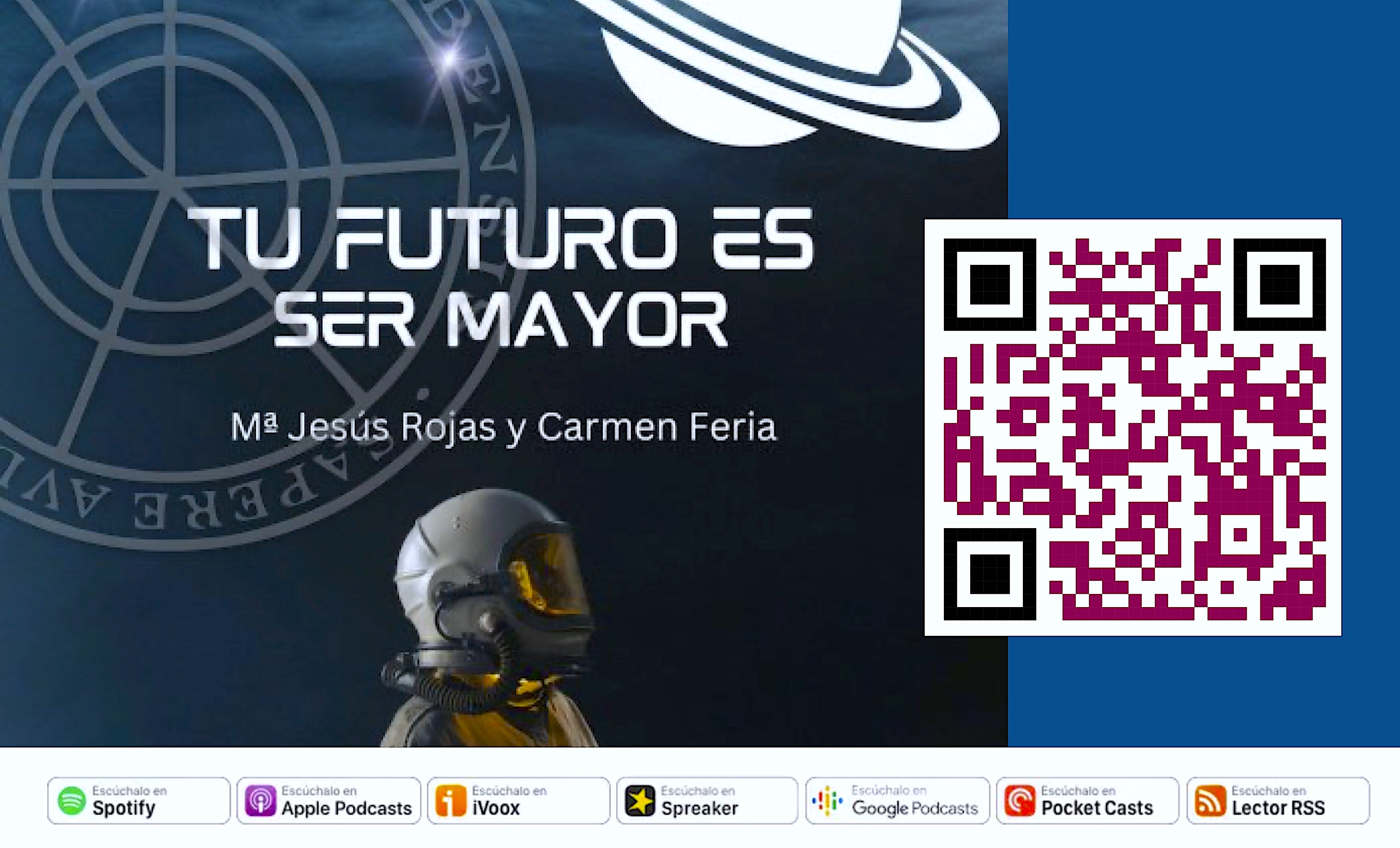 Cartel del podcast tu futuro es ser mayor