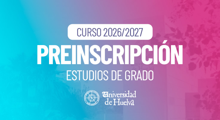 Preinscripción. Estudios de Grados. Curso 2026-2027